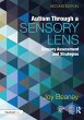 Autism Through A Sensory Lens (eBook,... - Bild 1