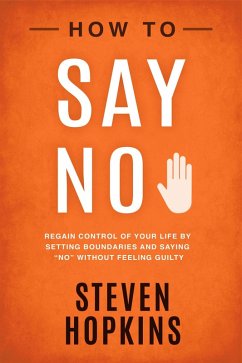 Cover How to Say No (90-Minute Success Guides, #5) (eBook, ePUB)