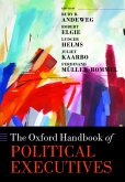 The Oxford Handbook of Political Executives (eBook, ePUB)