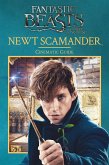 Fantastic Beasts and Where to Find Them: Newt Scamander: Cinematic Guide (eBook, ePUB)