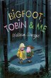 Bigfoot, Tobin & Me (eBook, ePUB) - Bild 1