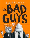 Bad Guys: Episode 1 (eBook, ePUB)