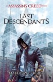 Last Descendants: An Assassin's Creed Series (eBook, ePUB)