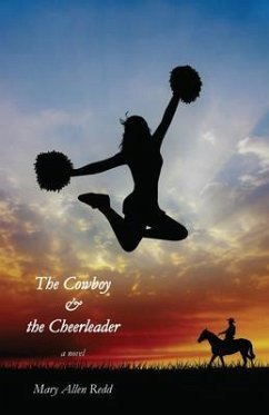 The Cowboy & the Cheerleader (eBook, ePUB)