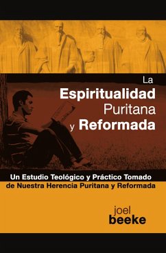 Cover La espiritualidad puritana y reformada (eBook, ePUB)