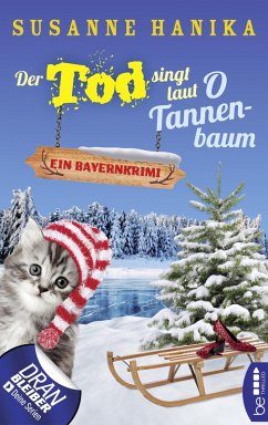 Der Tod singt laut O Tannenbaum / Sofia und die Hirschgrund-Morde Bd.11 (eBook, ePUB) - Hanika, Susanne