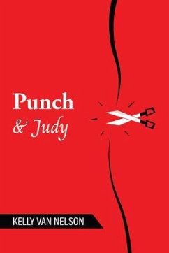 Punch & Judy (eBook, ePUB) - Nelson, Kelly van