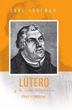 Cover Lutero y la vida cristiana (eBook, ePUB)
