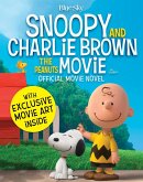 Snoopy & Charlie Brown: The Peanuts Movie Official Movie Novel (eBook, ePUB)