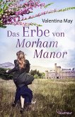 Das Erbe von Morham Manor (eBook, ePUB)