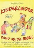 Kinderlieder rund um die Bibel, Vol. 3 - Religiöse Lieder inkl. Josefslied und Lebendiges Wasser (eBook, PDF)