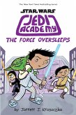 Jedi Academy 5: The Force Oversleeps (eBook, ePUB)