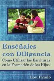 Enséñales con diligencia (eBook, ePUB) Enséñales con diligencia (eBook, ePUB)