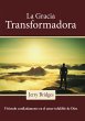 La gracia transformadora (eBook, ePUB) - Bild 1