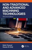 Non-Traditional and Advanced Machining Technologies (eBook, PDF)