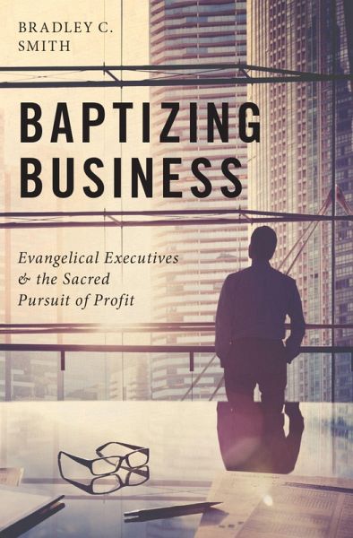 Baptizing Business (eBook, PDF) Baptizing Business (eBook, PDF)