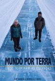 Mundo por terra (eBook, ePUB)