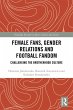 Female Fans, Gender Relations and... - Bild 1