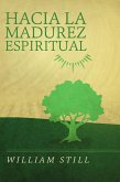 Hacia la madurez espiritual (eBook, ePUB)