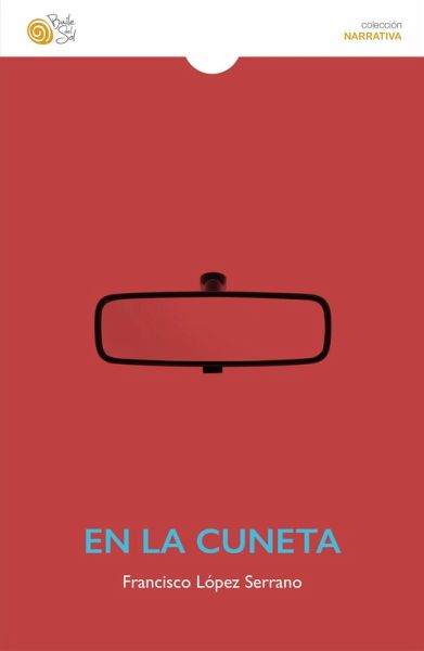 En la cuneta (eBook, ePUB)