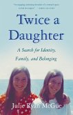 Twice a Daughter (eBook, ePUB)