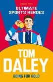 Tom Daley (Ultimate Sports Heroes) (eBook, ePUB)