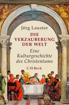 Die Verzauberung der Welt (eBook, ePUB) - Lauster, Jörg
