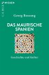Das Maurische Spanien (eBook, ePUB) - Bild 1