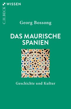 Das Maurische Spanien (eBook, ePUB) - Bossong, Georg