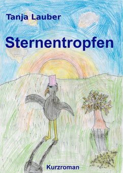 Sternentropfen (eBook, ePUB) - Lauber, Tanja
