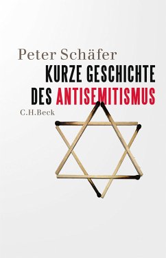 Kurze Geschichte des Antisemitismus (eBook, ePUB) - Schäfer, Peter