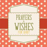 Prayers And Wishes For Baby Prayers And Wishes For Baby