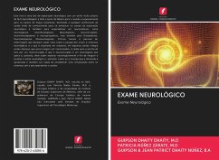 EXAME NEUROLÓGICO - Dhaity Dhaity, M. D; Núñez Zárate, M. D; Dhaity Núñez, B. A