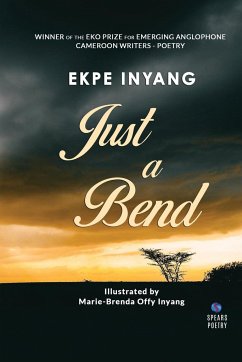 Just a Bend - Inyang, Ekpe