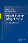 Biographies in the History of Physics (eBook, PDF)