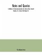Notes and queries; A Medium of... - Bild 1