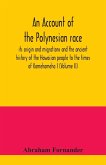 An account of the Polynesian race