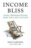 Income Bliss (eBook, ePUB)