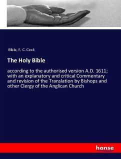 The Holy Bible - Bible;Cook, F. C.