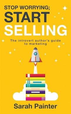 Cover Stop Worrying; Start Selling