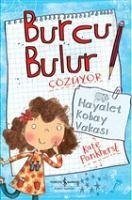 Burcu Bulur Cözüyor - Hayalet Kobay Vakasi - Pankhurst, Kate