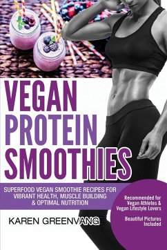 Vegan Protein Smoothies - Greenvang, Karen