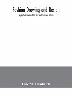 Fashion drawing and design - M. Chadwick, Luie