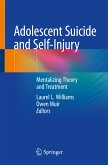 Adolescent Suicide and Self-Injury (eBook, PDF)