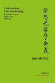 Understanding Lao Sze-kwang Understanding Lao Sze-kwang