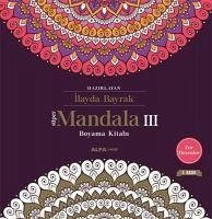 Süper Mandala 3 - Bayrak, Ilayda