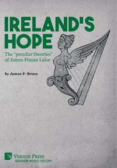Ireland's Hope - Bruce, James P.