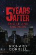 5 YEARS AFTER 2.5 Smoke and Mirrors - Bild 1