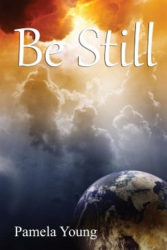 Be Still - Young, Pamela