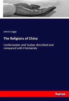 The Religions of China - Legge, James
